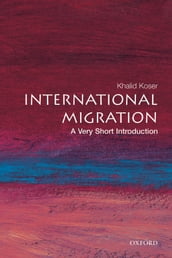 International Migration: A Very Short Introduction
