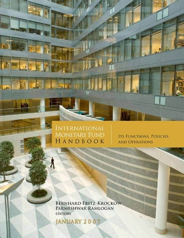 International Monetary Fund Handbook: Its Functions, Policies, and Operations - Bernhard Mr. Fritz-Krockow - Parmeshwar Ramlogan