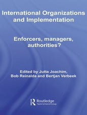International Organizations and Implementation