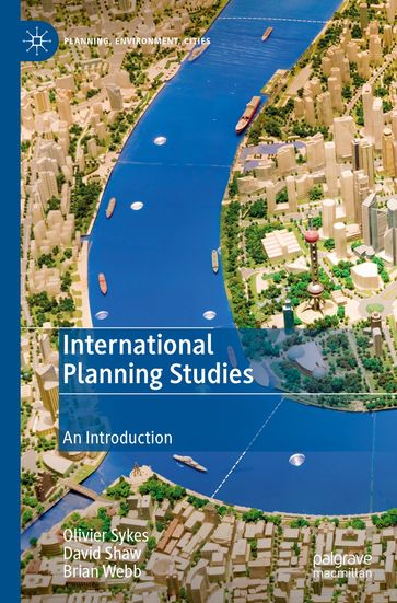 International Planning Studies - Olivier Sykes - David Shaw - Brian Webb