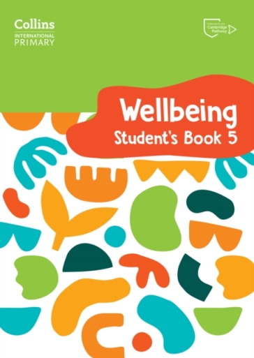 International Primary Wellbeing Student's Book 5 - Kate Daniels - Victoria Pugh