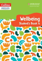 International Primary Wellbeing Student s Book 6