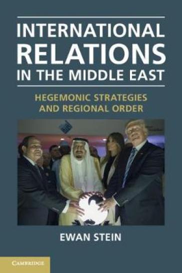 International Relations in the Middle East - Ewan Stein