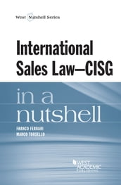 International Sales Law - CISG - in a Nutshell