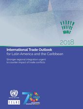 International Trade Outlook for Latin America and the Caribbean 2018