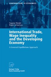 International Trade, Wage Inequality and the Developing Economy