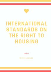 International standards on the right to housing