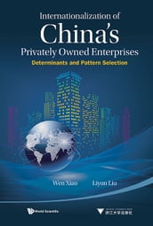 Internationalization Of China s Privately Owned Enterprises: Determinants And Pattern Selection