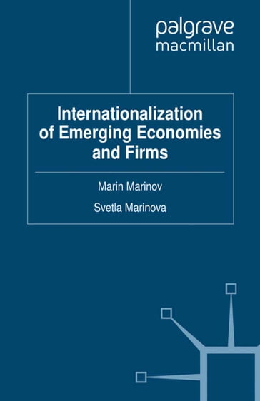 Internationalization of Emerging Economies and Firms