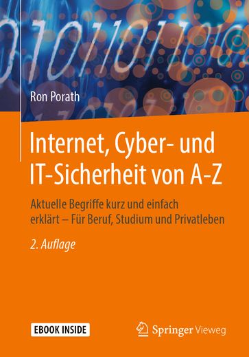 Internet, Cyber- und IT-Sicherheit von A-Z - Ron Porath