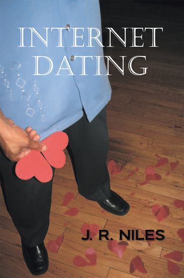 Internet Dating - J. R. Niles