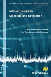 Internet Teletraffic Modeling and Estimation