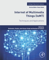 Internet of Multimedia Things (IoMT)