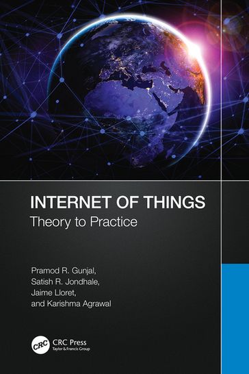 Internet of Things - Pramod R. Gunjal - Satish R. Jondhale - Jaime Lloret Mauri - Karishma Agrawal