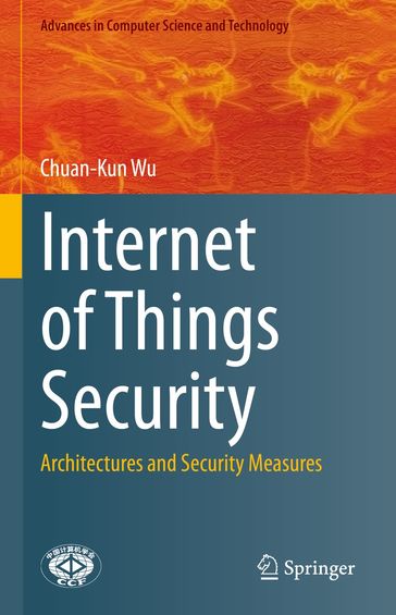 Internet of Things Security - Chuan-Kun Wu