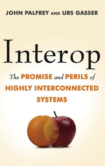 Interop - John Palfrey - Urs Gasser