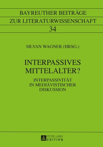 Interpassives Mittelalter? - Gerhard Wolf - Silvan Wagner