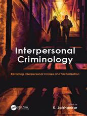 Interpersonal Criminology