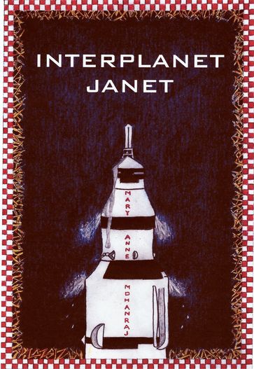 Interplanet Janet - Mary Anne Mohanraj