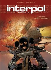 Interpol - tome 1 - Bruxelles 1, l affaire Patrice Hellers