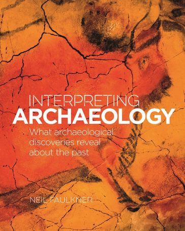 Interpreting Archaeology - Neil Falkner