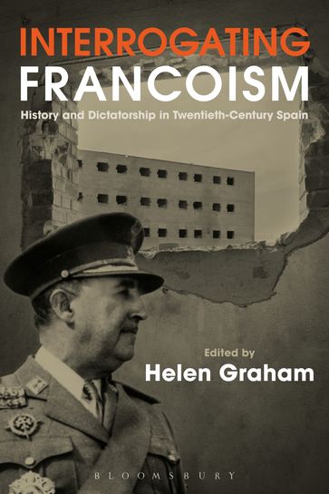 Interrogating Francoism