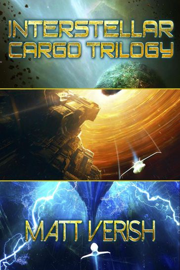 Interstellar Cargo Omnibus: ICARUS, DAEDALUS, and LAZARUS - Matt Verish