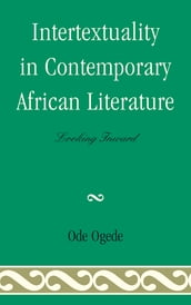 Intertextuality in Contemporary African Literature