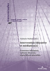 Intervention éducative et médiation(s)