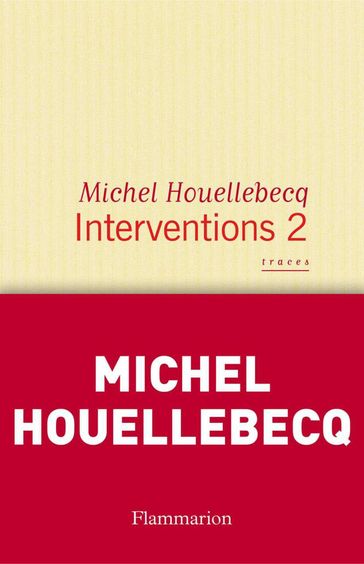 Interventions 2 - Michel Houellebecq
