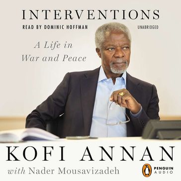 Interventions - Kofi A. Annan - Nader Mousavizadeh