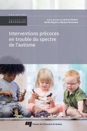 Interventions précoces en trouble du spectre de l autisme