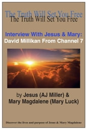 Interview with Jesus & Mary: David Millikan from Channel 7