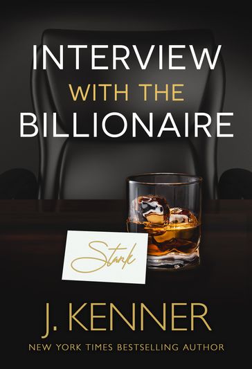 Interview with the Billionaire - J. Kenner
