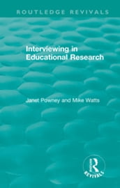 Interviewing in Educational Research