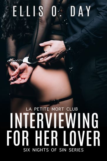 Interviewing For Her Lover - Ellis O. Day