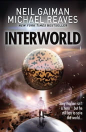 Interworld (Interworld, Book 1)