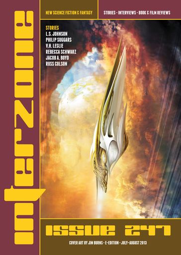 Interzone #247 Jul: Aug 2013 - TTA Press