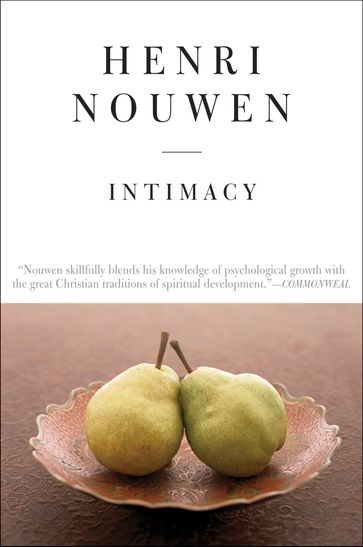 Intimacy - Henri J. M. Nouwen