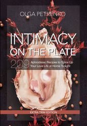 Intimacy On The Plate (Extra Trim Edition)