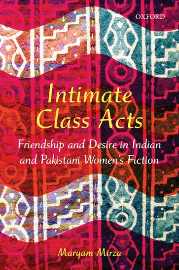 Intimate Class Acts - Maryam Mirza