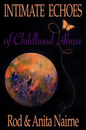 Intimate Echoes of Childhood Abuse