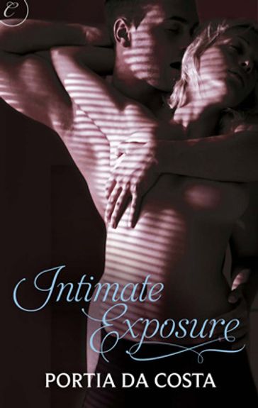 Intimate Exposure - Portia Da Costa