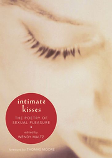 Intimate Kisses - Wendy Maltz