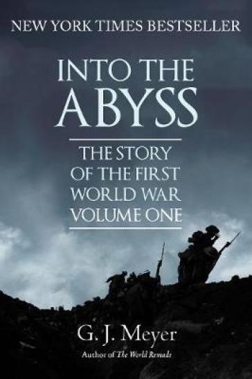 Into The Abyss - G. J. Meyer