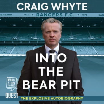 Into The Bear Pit - Craig Whyte