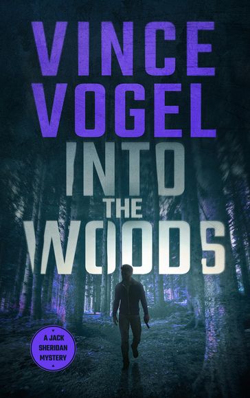 Into The Woods - Vince Vogel