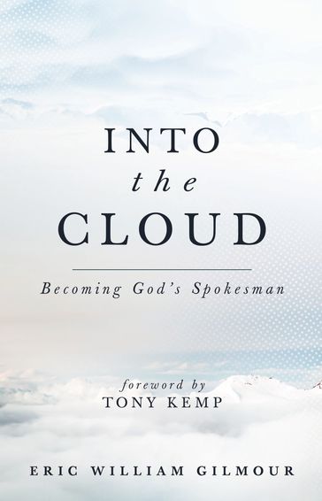 Into the Cloud - Eric Gilmour