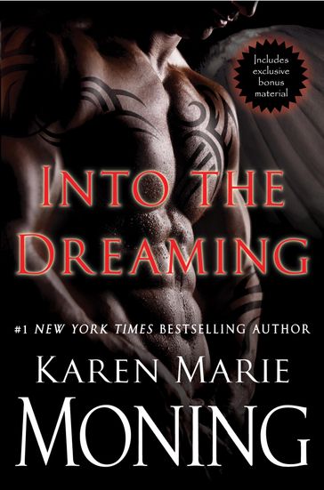 Into the Dreaming (with bonus material) - Karen Marie Moning
