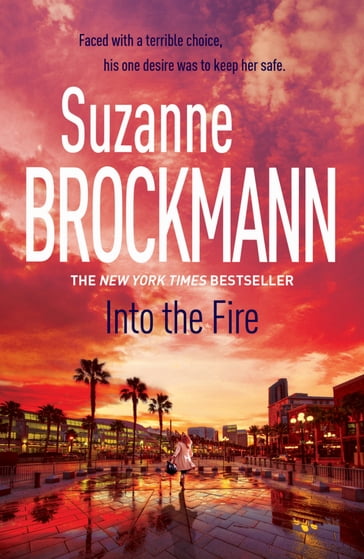 Into the Fire: Troubleshooters 13 - Suzanne Brockmann